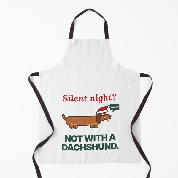 Item preview, Silent Night Not With A Dachshund Funny Christmas designed and sold by ZabCreation.