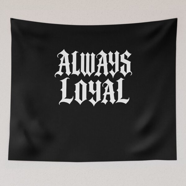 Item preview, Always Loyal Gothic Script Urban Typography designed and sold by SuperFreshArt.