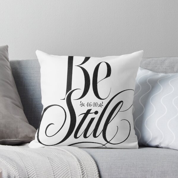Item preview, Be Still and Know Psalm 46:10 designed and sold by BrushAndBlankCo.
