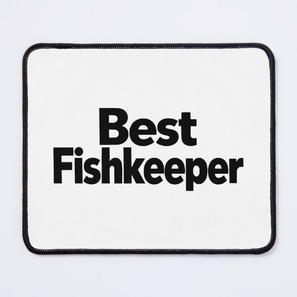 Item preview, Best Fishkeeper Aquarium Fishkeeping designed and sold by ThreadQuirk.