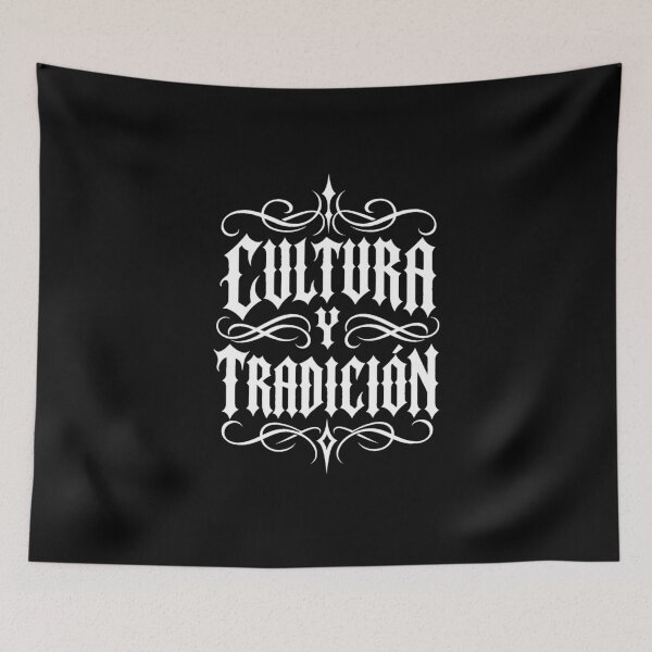 Item preview, Cultura y Tradicion Chicano Script Urban Style designed and sold by SuperFreshArt.