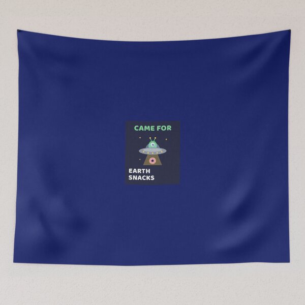 Item preview, Came For Earth Snacks Funny UFO Alien designed and sold by DeMarcoos.