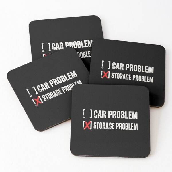 Item preview, Car Storage Problem Funny Auto Enthusiasts OCT-645 designed and sold by noberic.