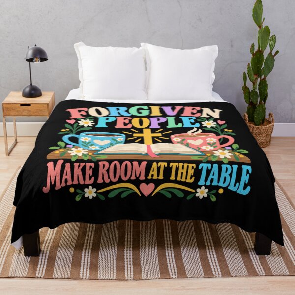 Item preview, Forgiven People Make Room At The Table Christian designed and sold by ShirTomDesigns.