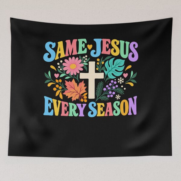Item preview, Same Jesus Every Season Christian designed and sold by ShirTomDesigns.