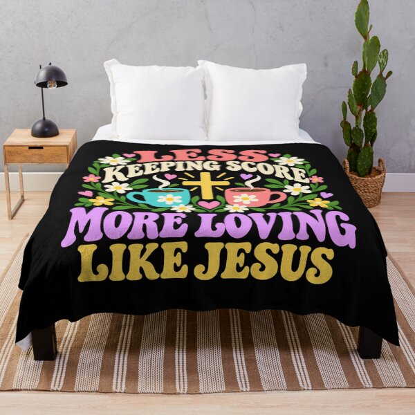 Item preview, Less Keeping Score More Loving Jesus Christian designed and sold by ShirTomDesigns.