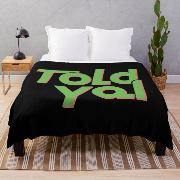Item preview, Retro Green I Told Ya Typography Quote designed and sold by LEOdesignerArt.