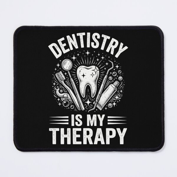Item preview, Dentistry Is My Therapy Dental Professional Dentist Hygienist Assistant designed and sold by designstoriesMK.