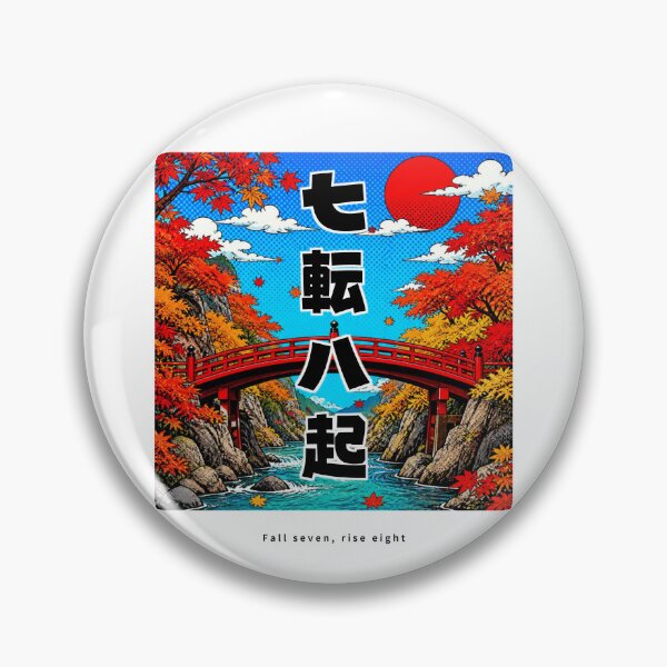 Item preview, Nanakorobi Yaoki - Never Give Up | Pop Art Autumn Bridge | Japanese Design designed and sold by JapanMemoir.