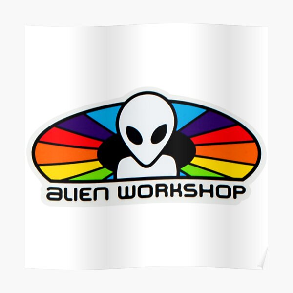 Alien Workshop Poster