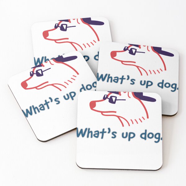 Item preview, What's up Dog designed and sold by CaliDoA0t.