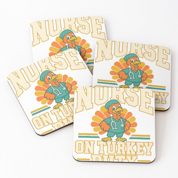 Item preview, Nurse On Turkey Duty designed and sold by HappyVibration.