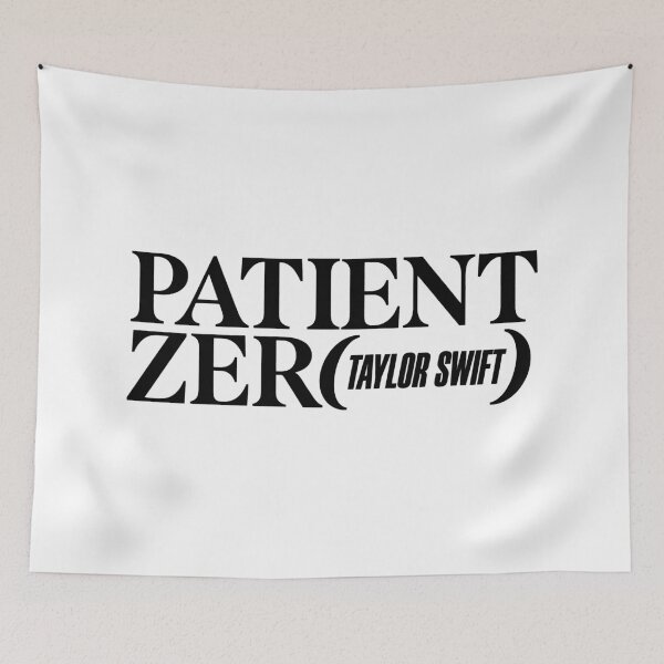 Item preview, Patient zero taylor designed and sold by MoodleDoon.