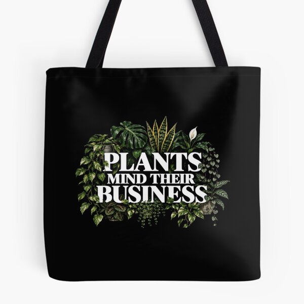 Item preview, Plants mind their business designed and sold by RetroPlus.