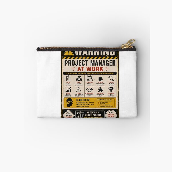 Item preview, Project Manager at Work – Funny Warning Sign designed and sold by Eng-Art.