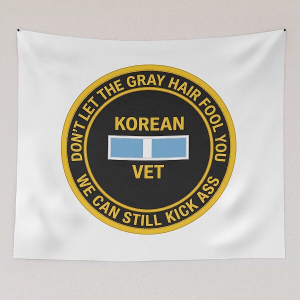 Item preview, Korean War Veteran Don't Let The Gray Hair Fool You Patch    designed and sold by CharlieDesings.
