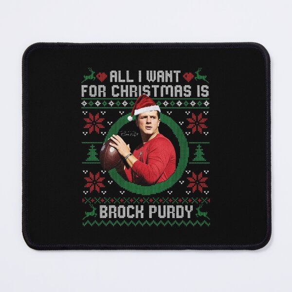 Item preview, All I Want For Christmas Is Brock Purdy San Francisco Football Vingtage designed and sold by Maris8Mihok.