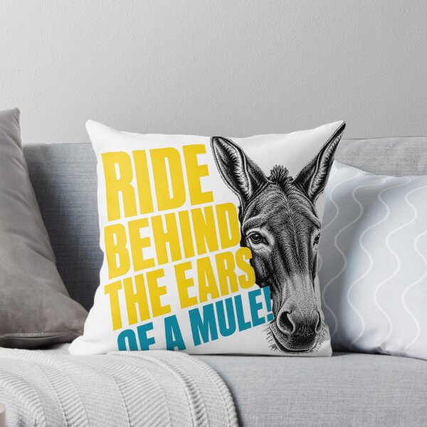 Item preview, Ride Behind The Ears Of A Mule - Funny Vintage Mule Quote designed and sold by Designshopx.