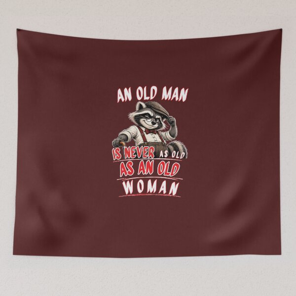 Item preview, An Old Man Funny Raccoon Sarcastic Age Joke designed and sold by Creative-Sanc.