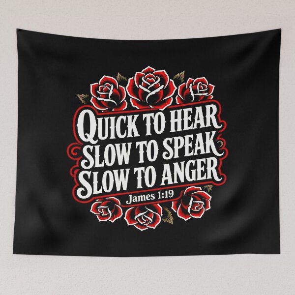 Item preview, James 1:19 Quick to Listen Slow to Speak Slow to Anger designed and sold by plushism.