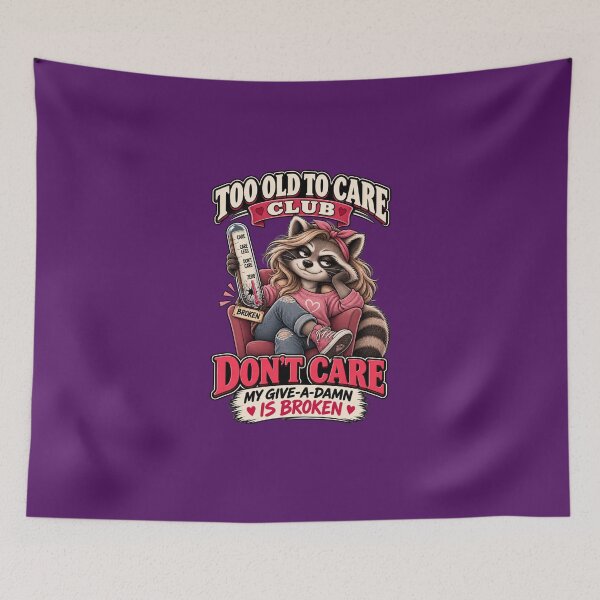 Item preview, Too Old to Care Club. Sassy  Raccoon Sarcastic Women's Humor designed and sold by Creative-Sanc.
