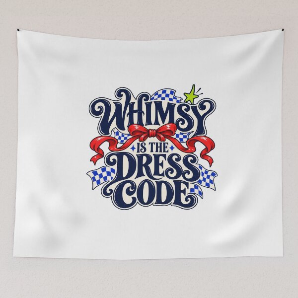 Item preview, Whimsy Is the Dress Code designed and sold by TeNovaStudio.