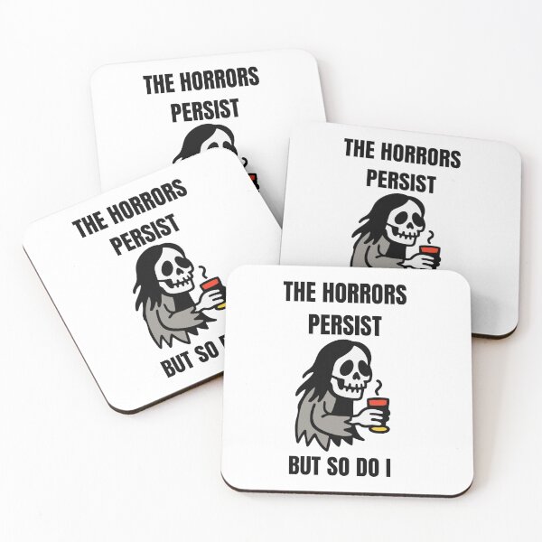 Item preview, THE HORRORS PERSIST BUT SO DO I designed and sold by Midnight Muse.