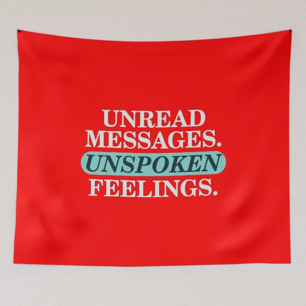 Item preview, Unread Messages Unspoken Feelings | Introvert Quiet Mind Quote designed and sold by SENOLI-WORLD.