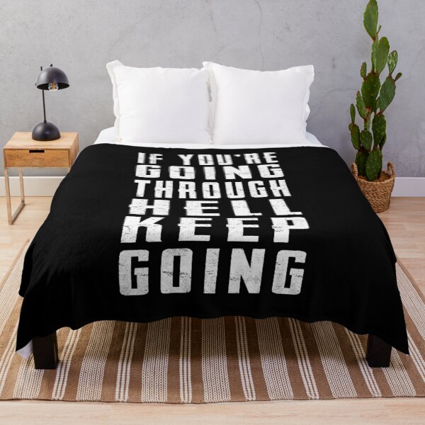 Item preview, if you're going through hell keep going designed and sold by Kackos.