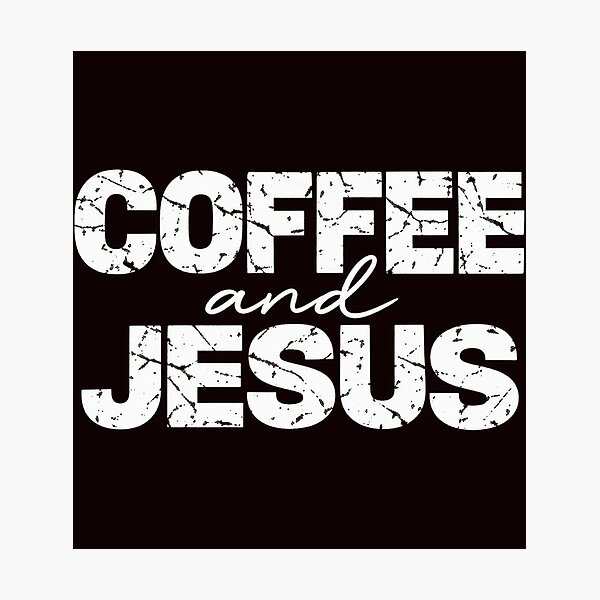Item preview, Coffee And Jesus Distressed Vintage Graphic designed and sold by PunPals-Art.