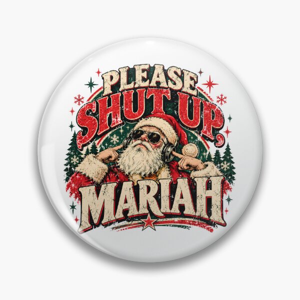 Item preview, Please Shut Up Mariah Cool Santa Funny Christmas Quote designed and sold by LoreneVDesign.