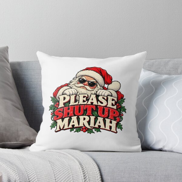 Item preview, Please Shut Up Mariah Cool Santa Funny Christmas Quote designed and sold by LoreneVDesign.