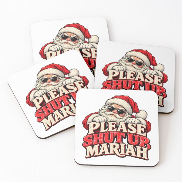 Item preview, Please Shut Up Mariah Cool Santa Funny Christmas Quote designed and sold by LoreneVDesign.