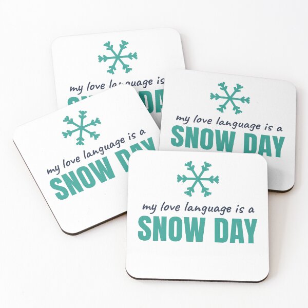 Item preview, My Love Language Is a Snow Day Funny Teacher Winter designed and sold by SupplyCoStudio.