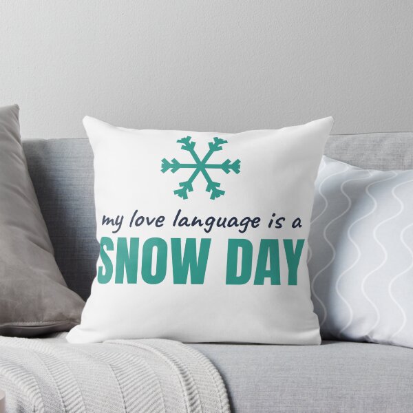 Item preview, My Love Language Is a Snow Day Funny Teacher Winter designed and sold by SupplyCoStudio.