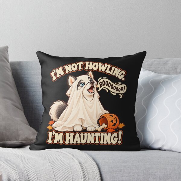 Item preview, I'm Not Howling I'm Haunting – Husky Ghost Halloween designed and sold by Blanczet.