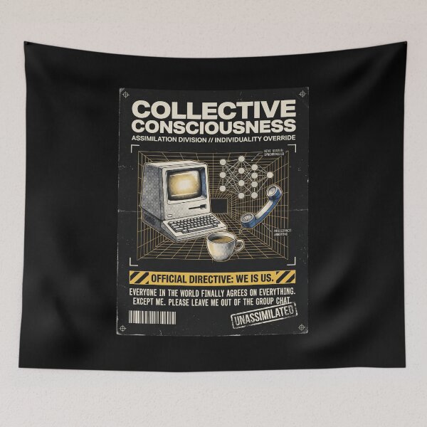 Item preview, Collective Consciousness We Is Us Hive Mind Sci-Fi Parody designed and sold by Mircea786.