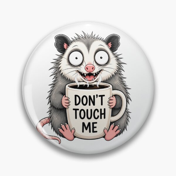 Item preview, Don't Touch Me designed and sold by Greky.