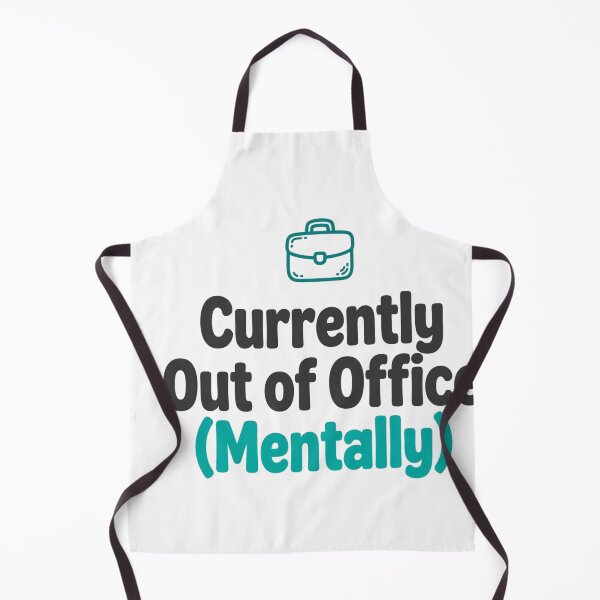 Item preview, Currently Out of Office Mentally designed and sold by DaFoox.