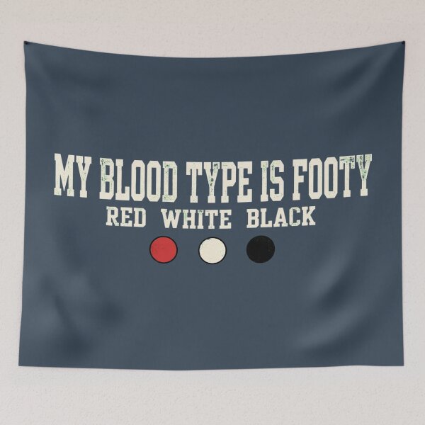 Item preview, My Blood Type Is Footy Red White Black designed and sold by Yellowriversss.