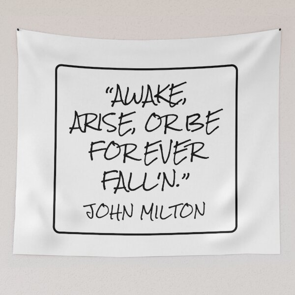 Item preview, Awake, Arise, or Be For Ever Fallen - John Milton Quote designed and sold by 4ever-Undaunted.