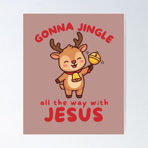 Item preview, Funny Christmas Reindeer Jingle All The Way With Jesus Cute Holiday Spirit Group designed and sold by Forevermore.