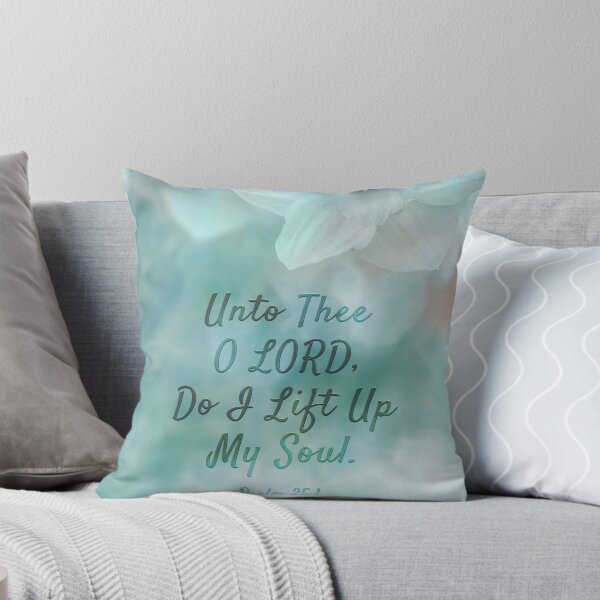 Item preview, Bible Verse Art - Prayer - Unto Thee O Lord Do I Lift Up My Soul, Psalm 25:1 designed and sold by Angela Dow.