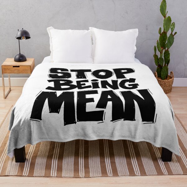 Item preview, Stop Being Mean Funny Kindness Saying designed and sold by gunaone-design.