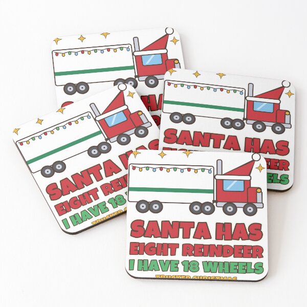 Item preview, Santa Has Eight Reindeer I Have 18 Wheels Funny Trucker Christmas designed and sold by Bornprints.