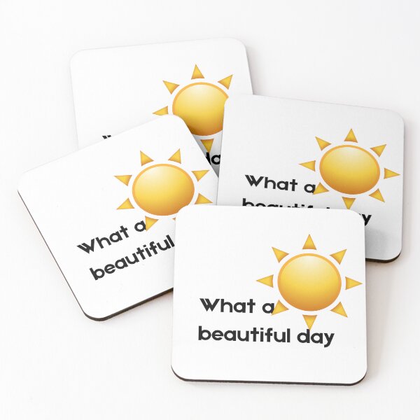 Item preview, What a Beautiful Day - Sunshine Quote Design designed and sold by CraftyUniverse.