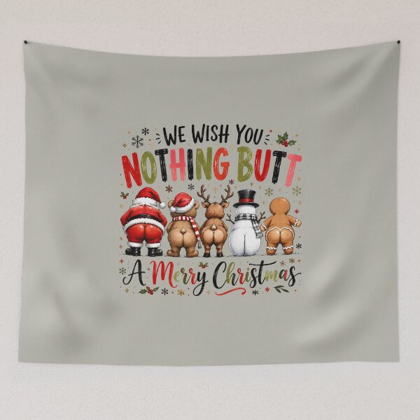 Item preview, We Wipe You Nothing Butt a Merry Christmas designed and sold by MalwasBasket.