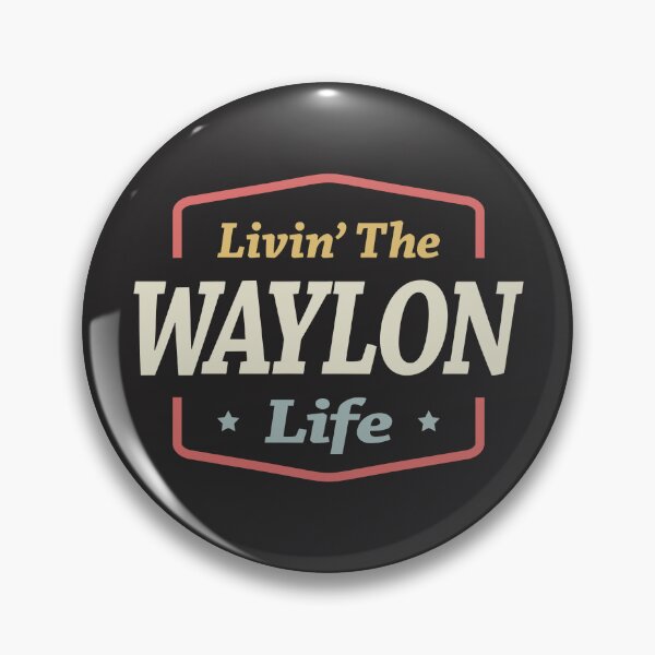 Item preview, Livin' The Waylon Life designed and sold by cidolopez.