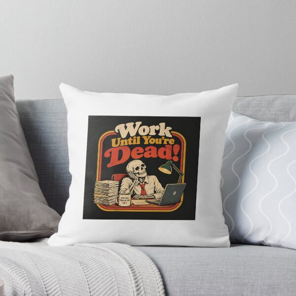 Item preview, Work Until You're Dead! Funny Skeleton Office Worker Retro Design designed and sold by luisluisluis.