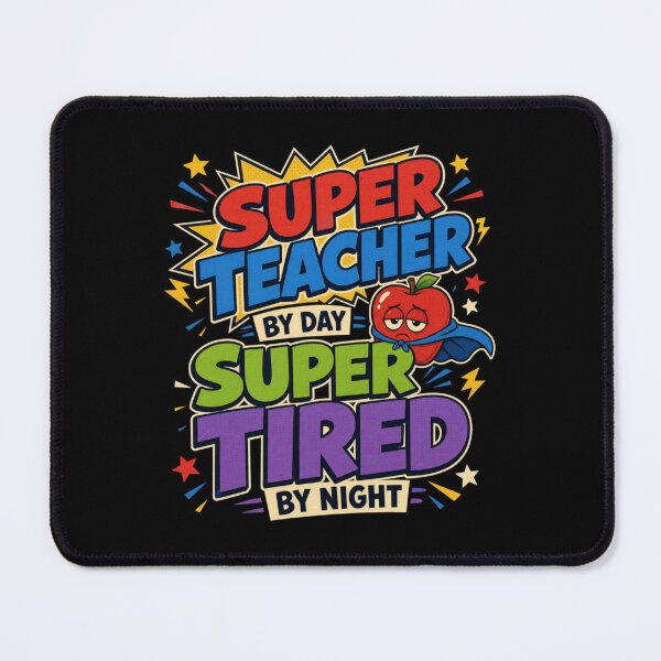 Item preview, Super Teacher By Day Super Tired By Night Funny Teacher Life designed and sold by AlexBestDeals.